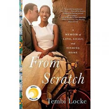 From Scratch: A Memoir of Love, Sicily, and Finding Home