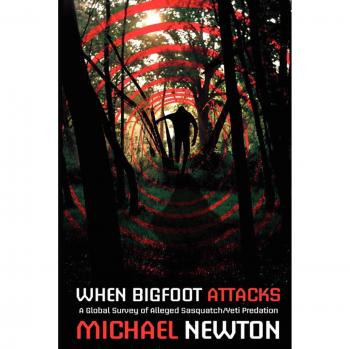 When Bigfoot Attacks: A Comprehensive Guide to Sasquatch Encounters (Paperback Edition)