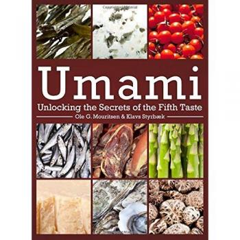 Umami: Unlocking the Secrets of the Fifth Taste