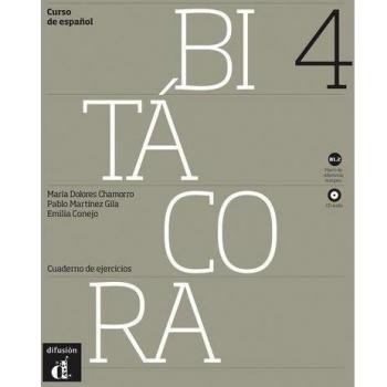 Bitácora 4. Cuaderno de ejercicios + CD. Nivel B1.2
