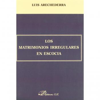 Los Matrimonios Irregulares En Escocia
