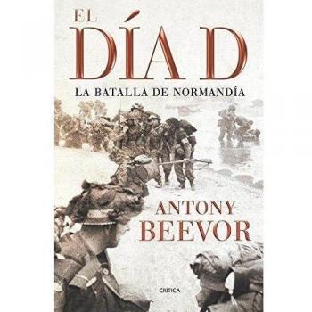 El Día D: La batalla de Normandía