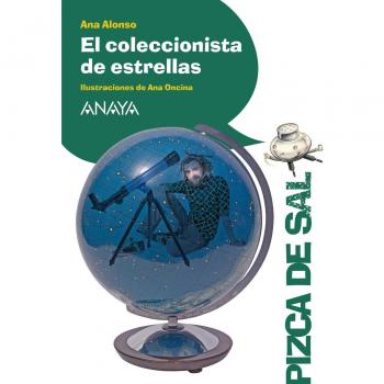 El coleccionista de estrellas - Ana Alonso