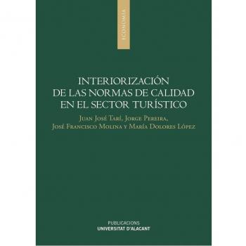 Interiorización de las normas de calidad en el sector turística