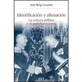 Identificación y alienación: La cultura política y el tardofranquismo: 14