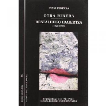 Otra ribera - Bestaldeko ibaiertza