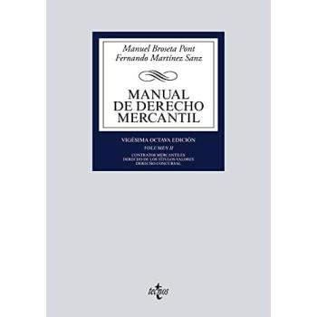Manual de Derecho Mercantil: Vol. II. Contratos mercantiles. Derecho de los títulos-valores. Derecho Concursal