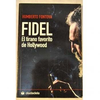 Fidel: el tirano favorito de Hollywood