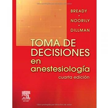 Toma de decisiones en anestesiología