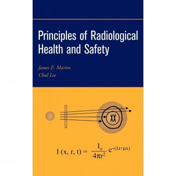 Radiological Health and Safety Principles Manual