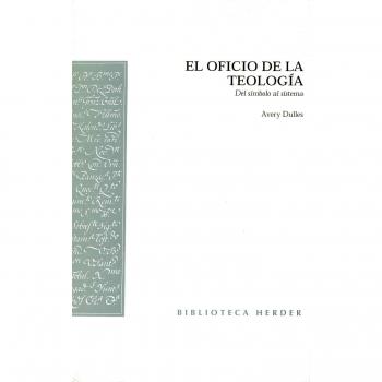 El oficio de la teología - Avery Dulles