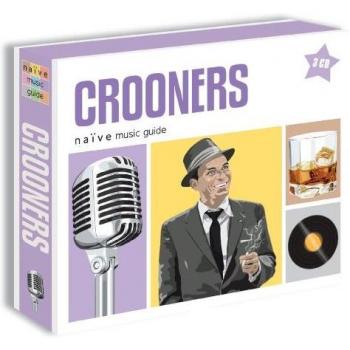 Crooners Naive Music Guides