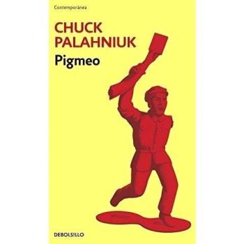 Pigmeo - Chuck Palahniuk