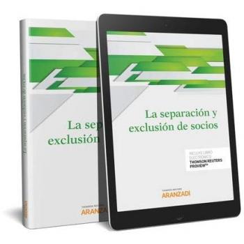 La separación y exclusión de socios