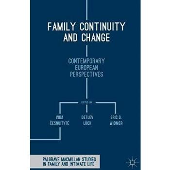 Family Continuity and Change: Contemporary European Perspectives