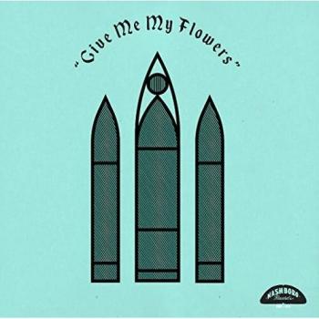 Give Me My Flowers: Classic 50's and 60's Gospel Hits Compilation on Nashboro Records