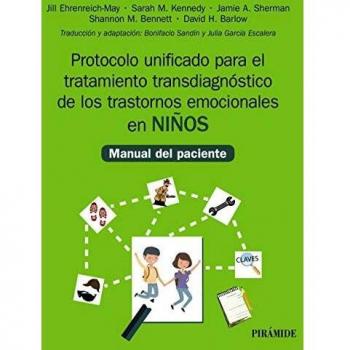Protocolo unificado para el tratamiento transdiagnóstico de los trastornos emocionales en niños: Manual del paciente