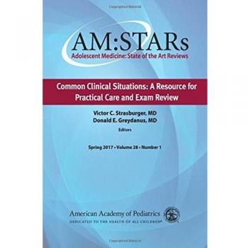 AM:STARs: Common Clinical Situations: A Resource for Practical Care and Exam Review