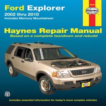 Ford Explorer & Mercury Mountaineer 2002 Thru 2010 Haynes Repair Manual: Includes Mercury Mountineer