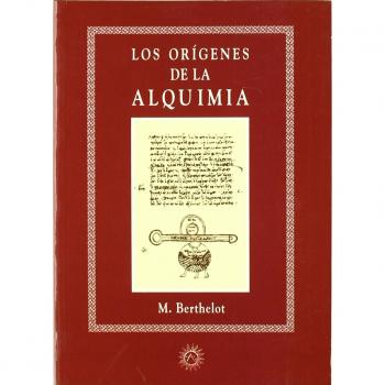 Los Orígenes De La Alquimia - M. berthelot