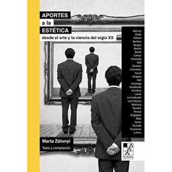 Aportes a la estética desde el arte y la ciencia del siglo XX