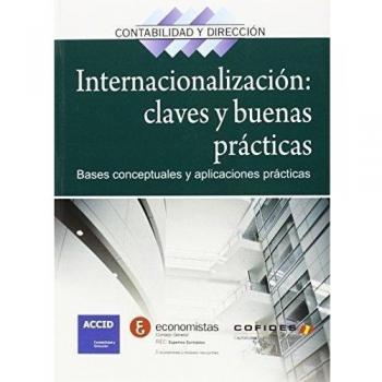 Internacionalización: claves y buenas prácticas: Bases conceptuales y buenas prácticas