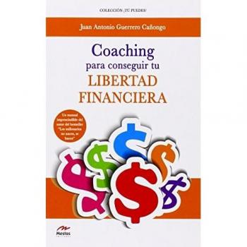 Coaching para conseguir tu libertad financiera: 1
