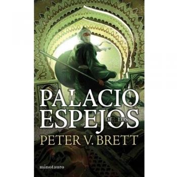 El Palacio de los Espejos: La saga de los demonios. Libro III