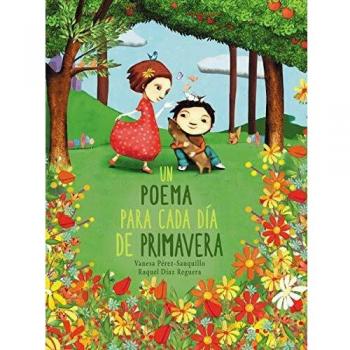 Un poema para cada día de primavera
