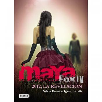 2012, la revelación: Maya Fox 4