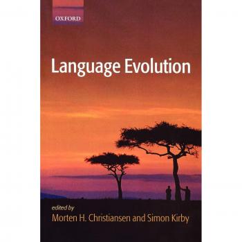 Language Evolution: Insights into Linguistic Development - Oxford University Press Edition