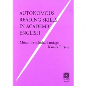 AUTONOMOUS READING SKILLS IN ACADEMIC ENGLISH