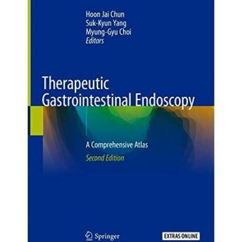Therapeutic Gastrointestinal Endoscopy: A Comprehensive Atlas