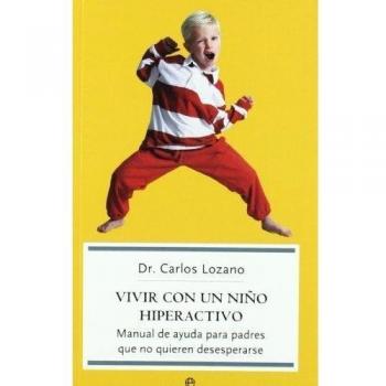 Vivir con un Niño hiperactivo