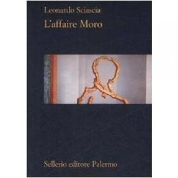 Caso Moro: La novela de Leonardo Sciascia sobre el secuestro y asesinato de Aldo Moro
