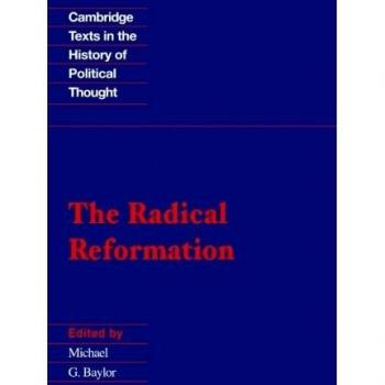 The Radical Reformation