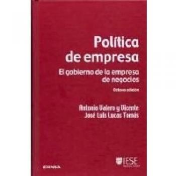 Política de empresa: el gobierno de la empresa de negocios