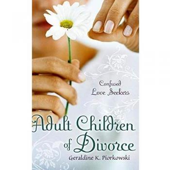 Adult Children of Divorce: Navigating Love and Relationships