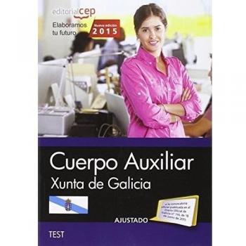 Cuerpo Auxiliar de la Xunta de Galicia. Test