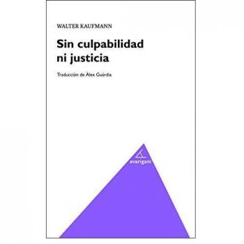 Sin culpabilidad ni justicia