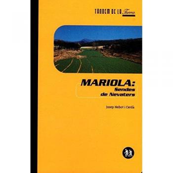 Mariola. Sendes de nevaters: 2