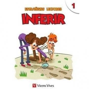 Estratègies Lectores. Inferir 1 - 9788468222219
