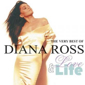 Love And Life: The Very Best Of Diana Ross