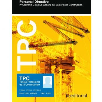 IV convenio colectivo general del sector de la construcción, personal directivo segundo ciclo de formación en PRL