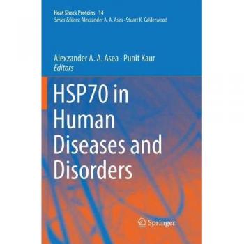 HSP70 in Human Diseases and Disorders