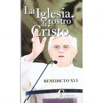 Iglesia, rostro de Cristo, La