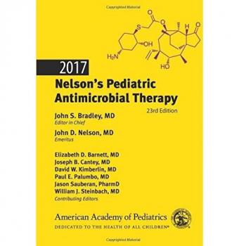 2017 Nelson's Pediatric Antimicrobial Therapy