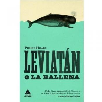 Leviatán o la ballena - Hoare Philip
