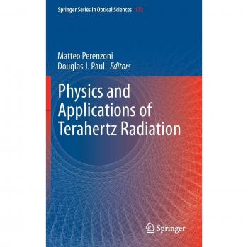 Physics and Applications of Terahertz Radiation