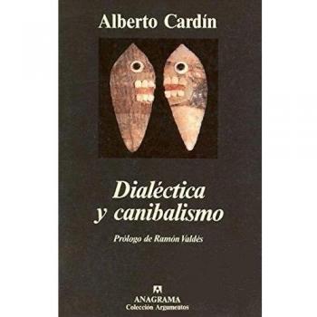 Dialéctica y canibalismo